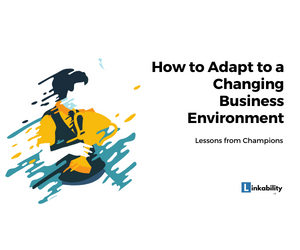How to Adapt to a Changing Business Environment