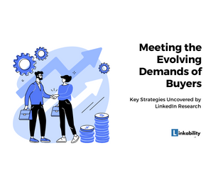 Meeting the Evolving Demands of Buyers: Key Strategies Uncovered
