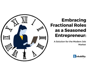 Embracing Fractional Roles as a Seasoned Entrepreneur